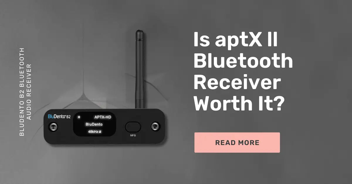 Is aptX ll Bluetooth Receiver Worth It? Let's Break It Down